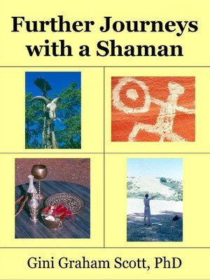 cover image of Further Journeys with a Shaman Warrior